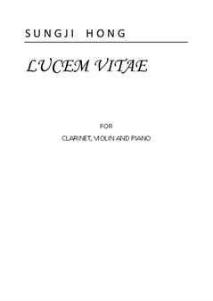 Lucem  Vitae (Full Score with Parts)